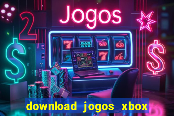 download jogos xbox 360 utorrent